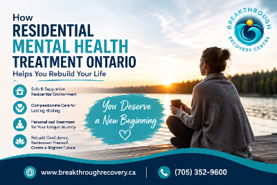 How Residential Mental Health Treatment Ontario Helps You Rebuild Your Life